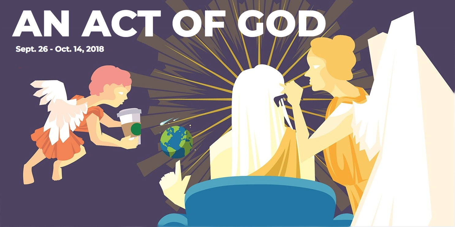 The Nebraska Repertory Theater opens it season with "An Act of God," by God and adapted by David Javerbaum.
