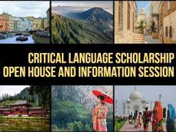 Visit the open house and information session on Wednesday Oct. 24 to learn more about the Critical Language Scholarship Program.