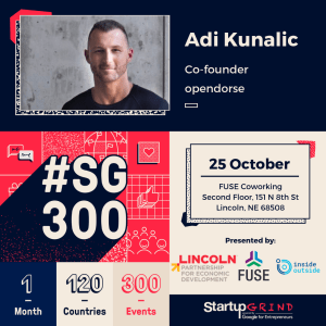 Lincoln Startup Grind will be hosting a Fireside Chat event with opendorse founder Adi Kunalic on Oct. 25 from 5-7 p.m. at FUSE Coworking.