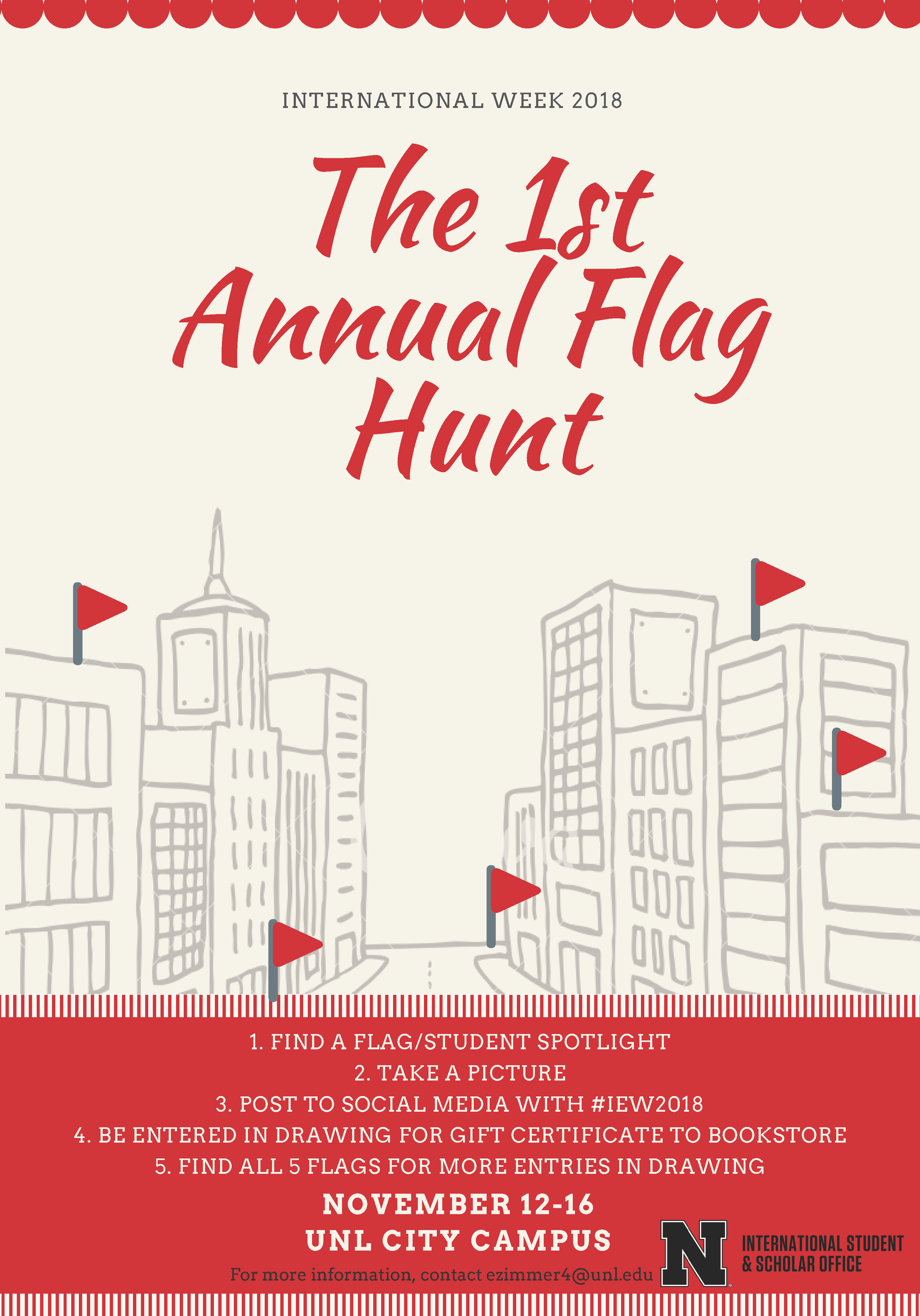 The first annual Flag Hunt will celebrate the rich diversity of UNL’s students during International Education Week.
