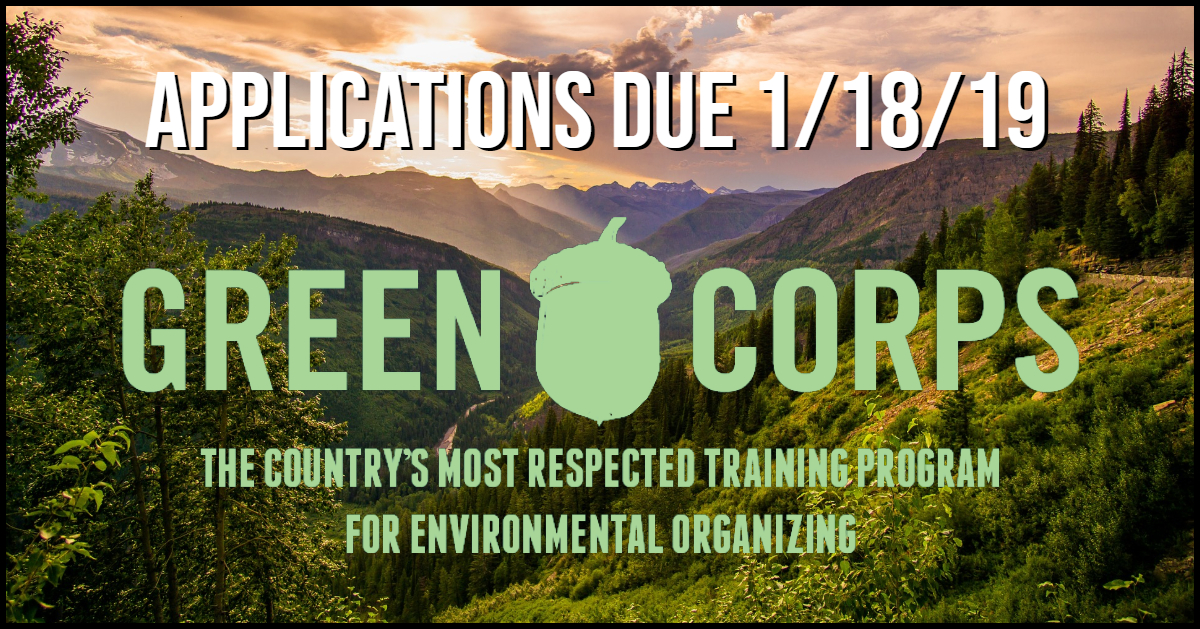 Apply to become a Green Corps Organizer