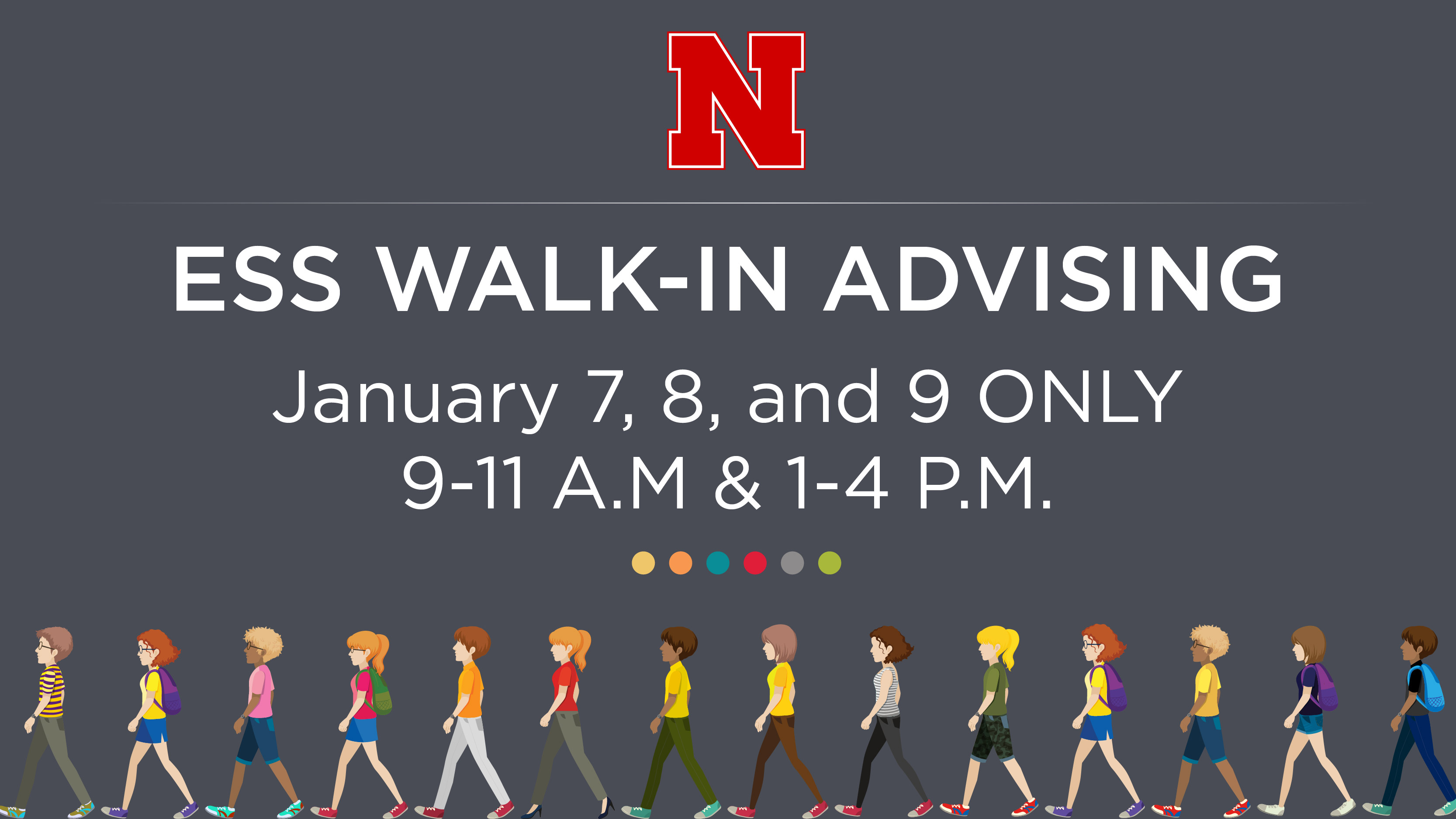 ESS offers Walk-In Advising today, Tuesday and Wednesday.