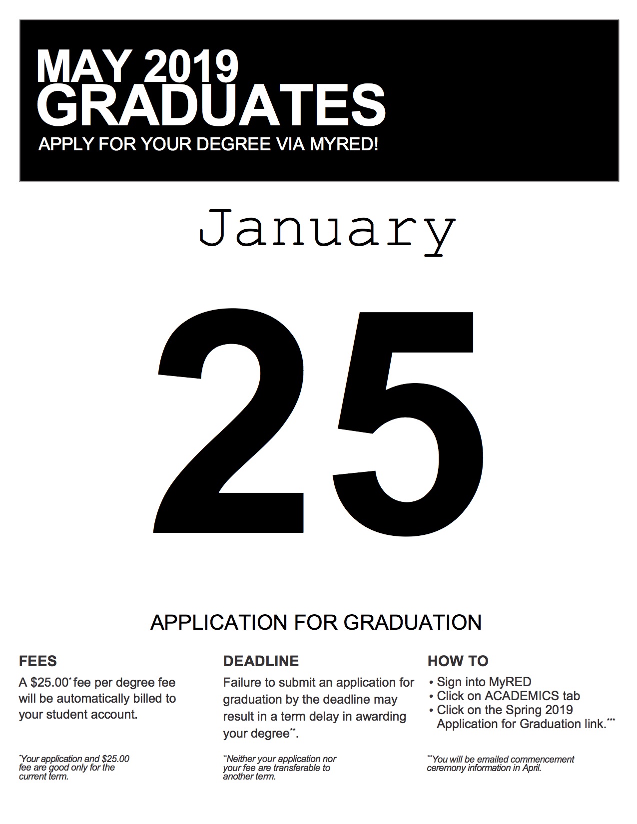 Submit your May 2019 graduation application by Jan. 25.