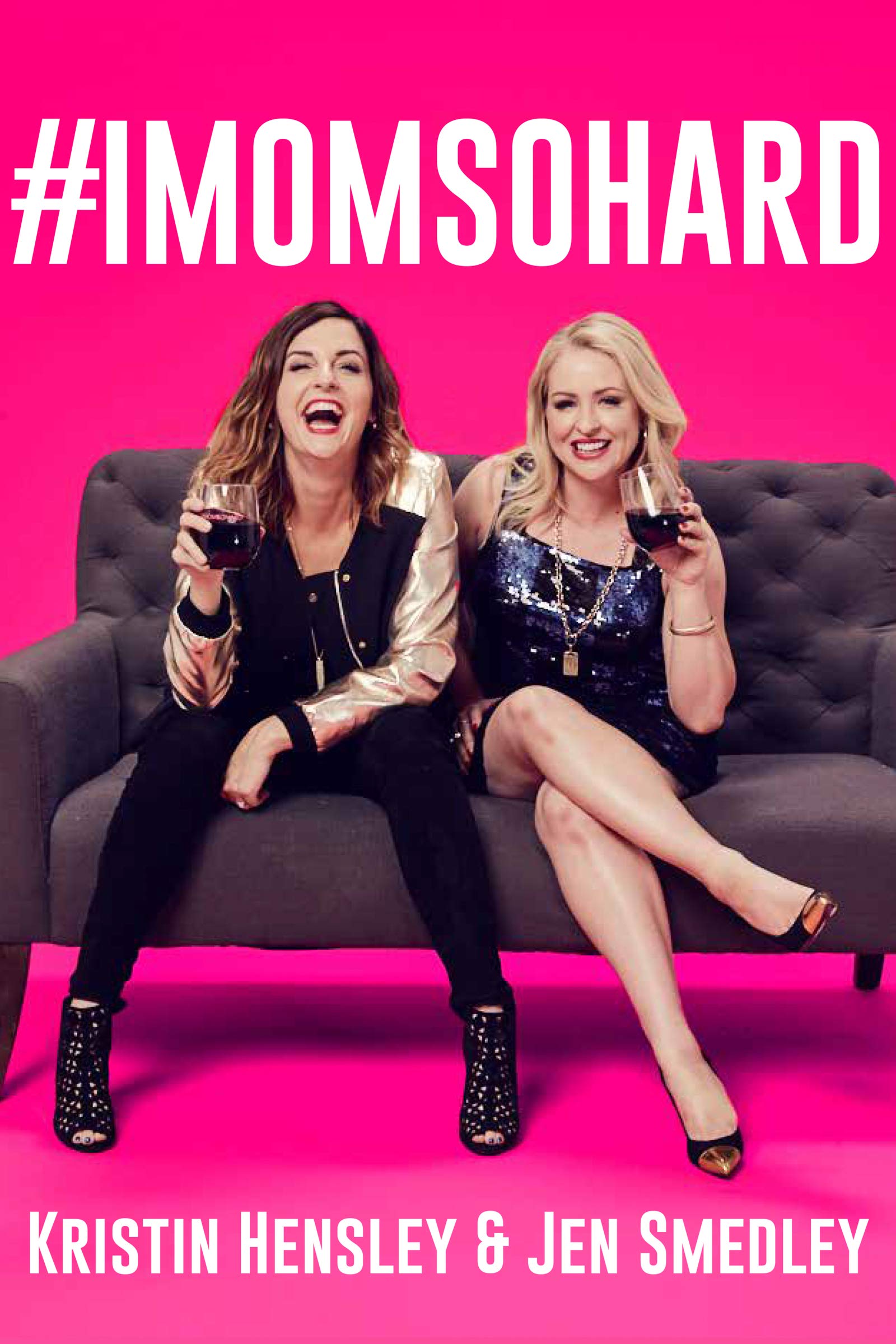 Kristin Hensley (B.A. Theatre 1998) and Jen Smedley have written a book, "IMomSoHard," based on their popular web series of the same name. The book will be released April 2. 