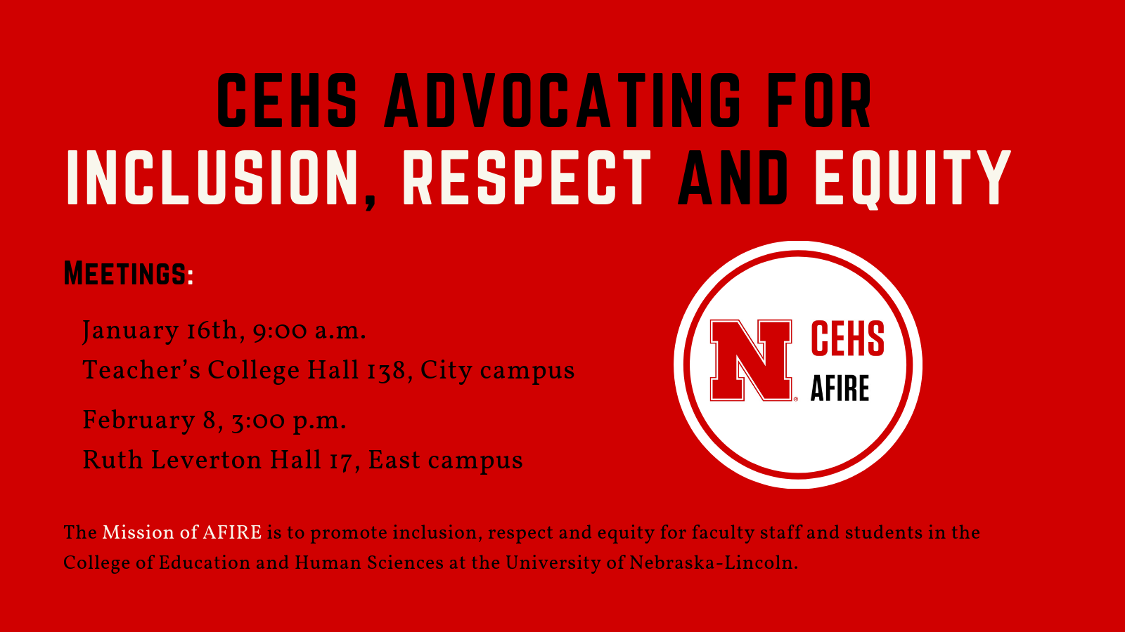 CEHS Advocating for Inclusion, Respect, and Equity  (AFIRE) Meetings