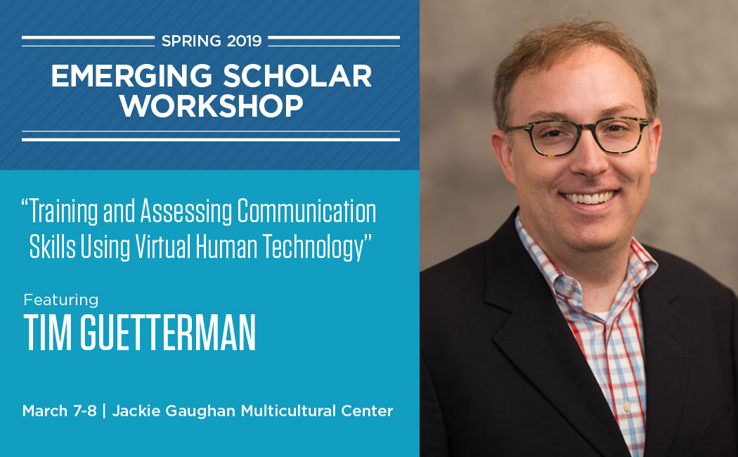 Tim Guetterman, applied research methodologist and co-director of the University of Michigan’s Mixed Methods Program, will lead the Spring 2019 Emerging Scholar Workshop