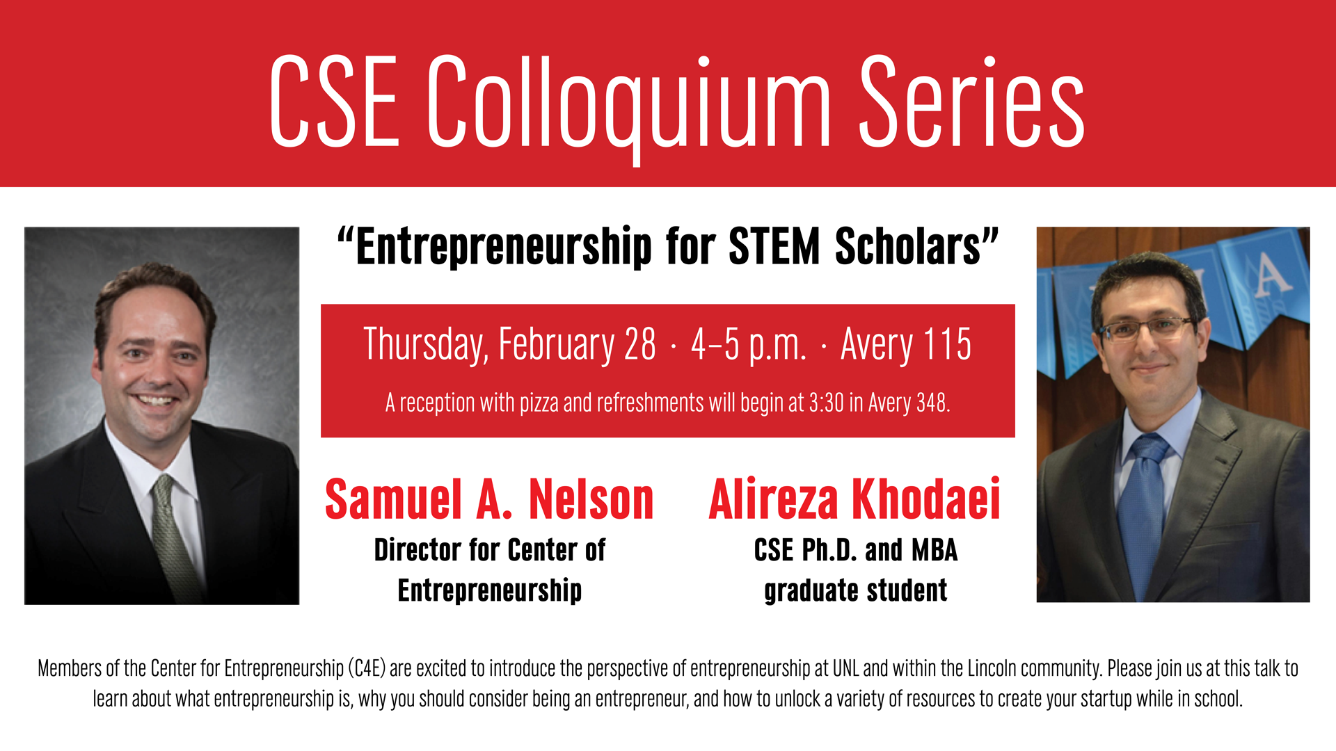 Samuel A. Nelson and Alireza Khodaei will give a special colloquium talk for CSE students about entrepreneurship on Feb. 28.