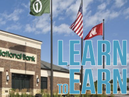 Learn to Earn with First National Bank