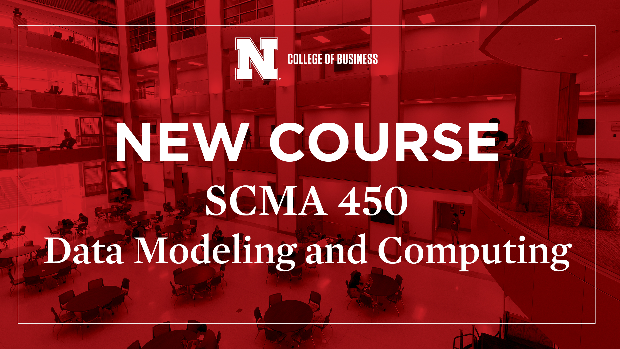 SCMA 450 Data Modeling and Computing