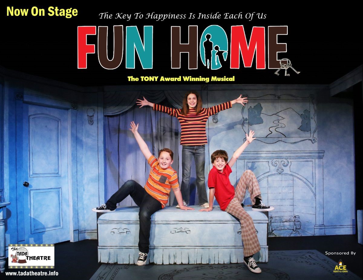 See "Home Fun" at TADA Theatre