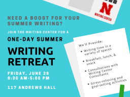 Register for the Writing Center’s One-Day Summer Writing Retreat on June 28 from 8:30 a.m. to 5 p.m. in Andrews Hall. 