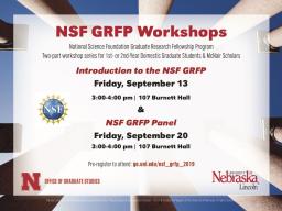 Attend two National Science Foundation Graduate Research Fellowship Program workshops this month.