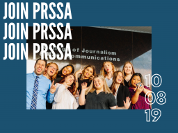 Attend UNL’s Public Relations Student Society of America’s weekly meeting on Tuesday, Oct. 8 to learn why PRSSA is the club for you.