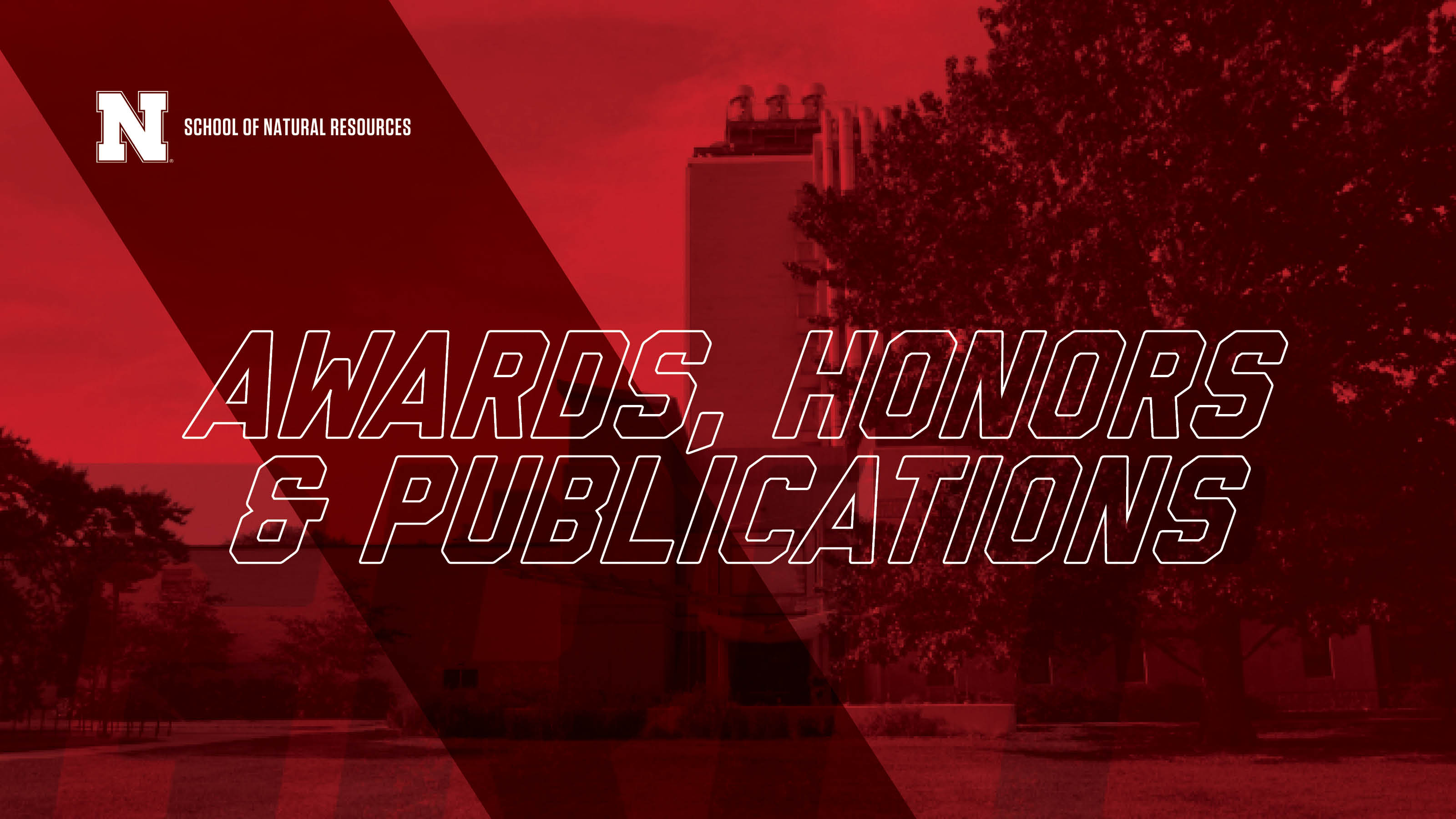 Awards, honors and publications