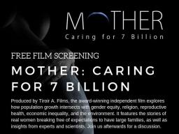 "Mother: Caring for 7 Billion"