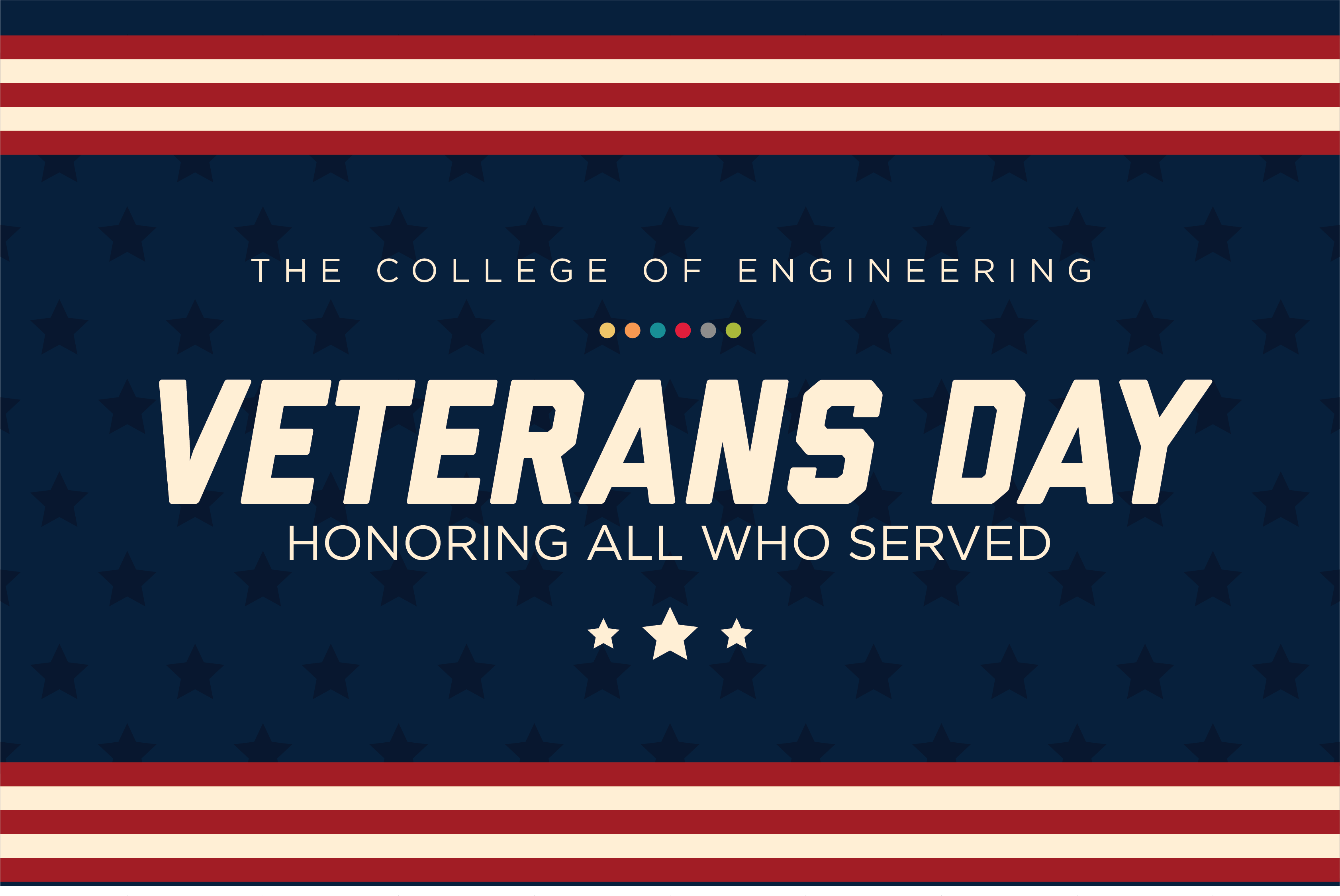 The College of Engineering honors Veterans Day