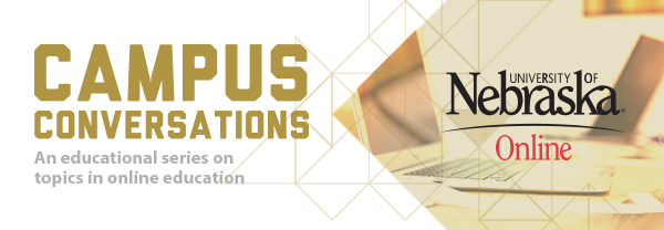 Campus Conversations is an online professional development series focused on key topics related to education in the face of rapidly changing technology. 