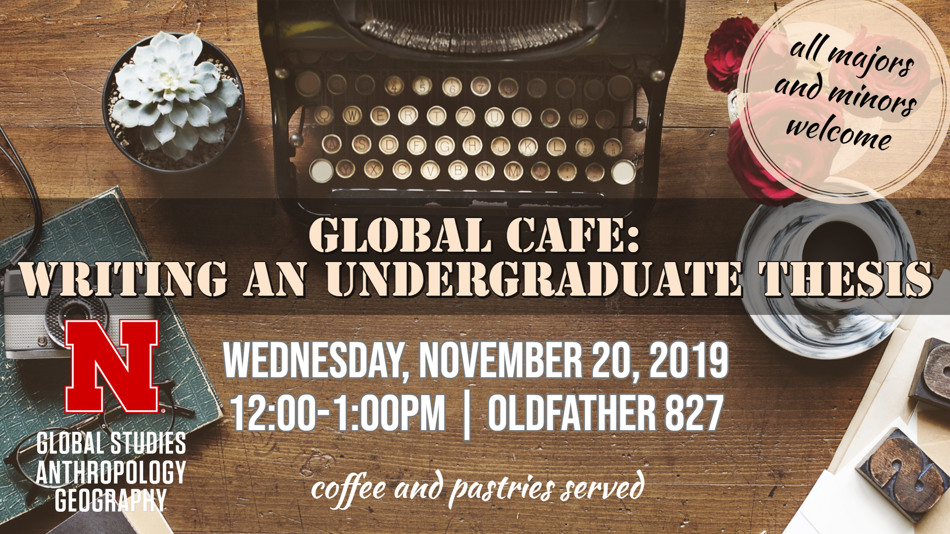 Global Cafe: Writing an Undergraduate Thesis