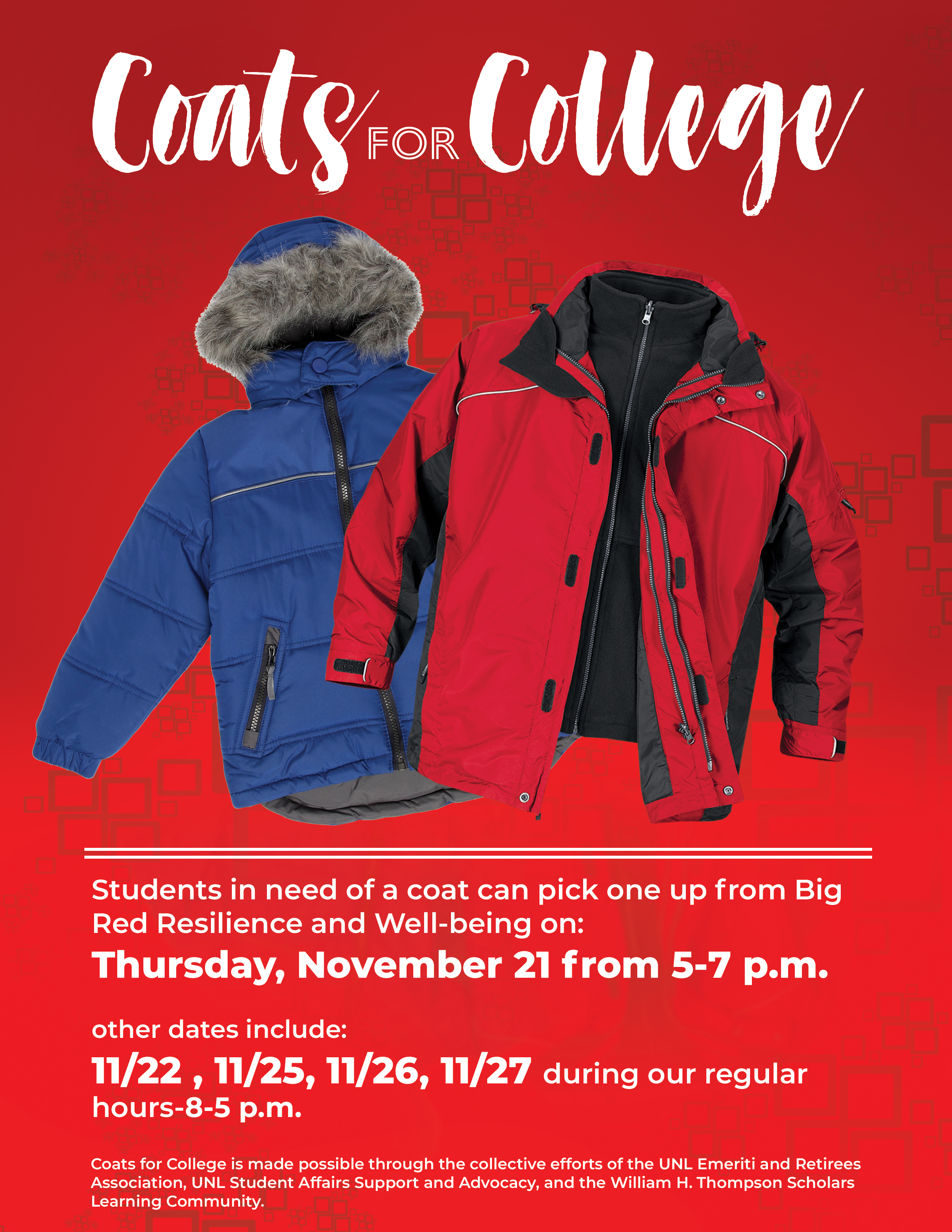 Students can pick up a coat and other winter wear on Thursday, November 21 at the Big Red Resilience & Well-being Open House between 5 p.m. and 7 p.m.
