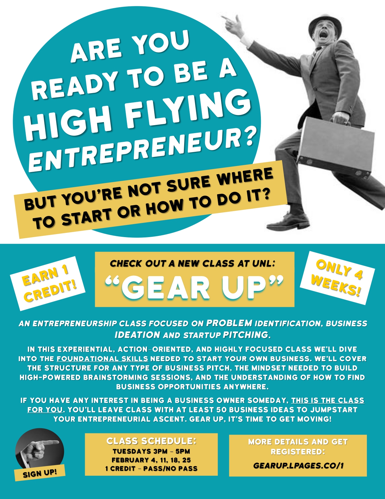 Gear-Up, a one-credit, four-week, pass/no pass class in February teaches the basics of entrepreneurship.