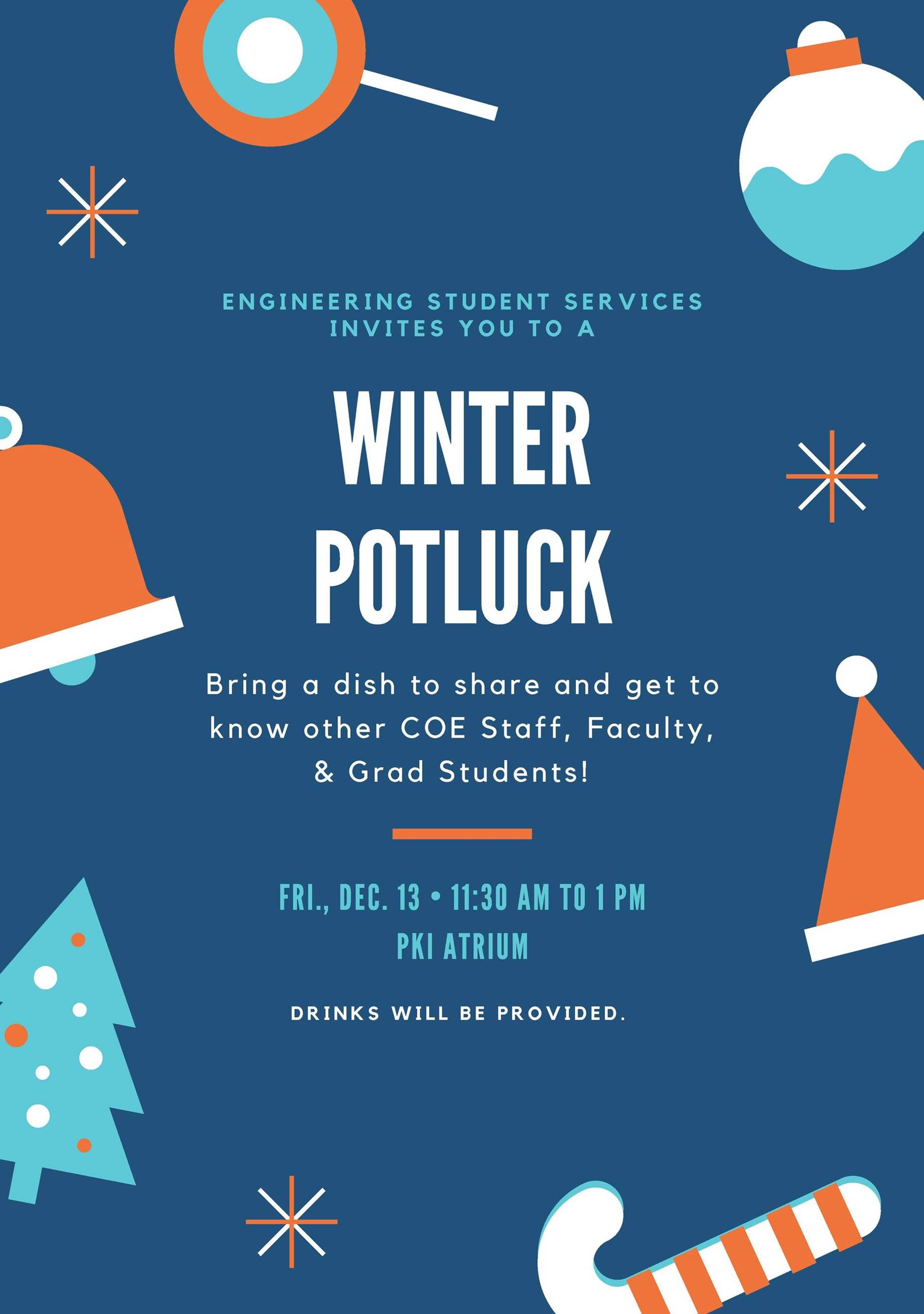 Winter Potluck on Scott Campus is Friday, Dec. 13.