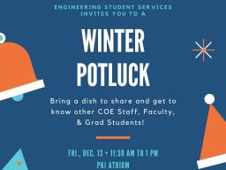 Winter Potluck on Scott Campus is Friday, Dec. 13.