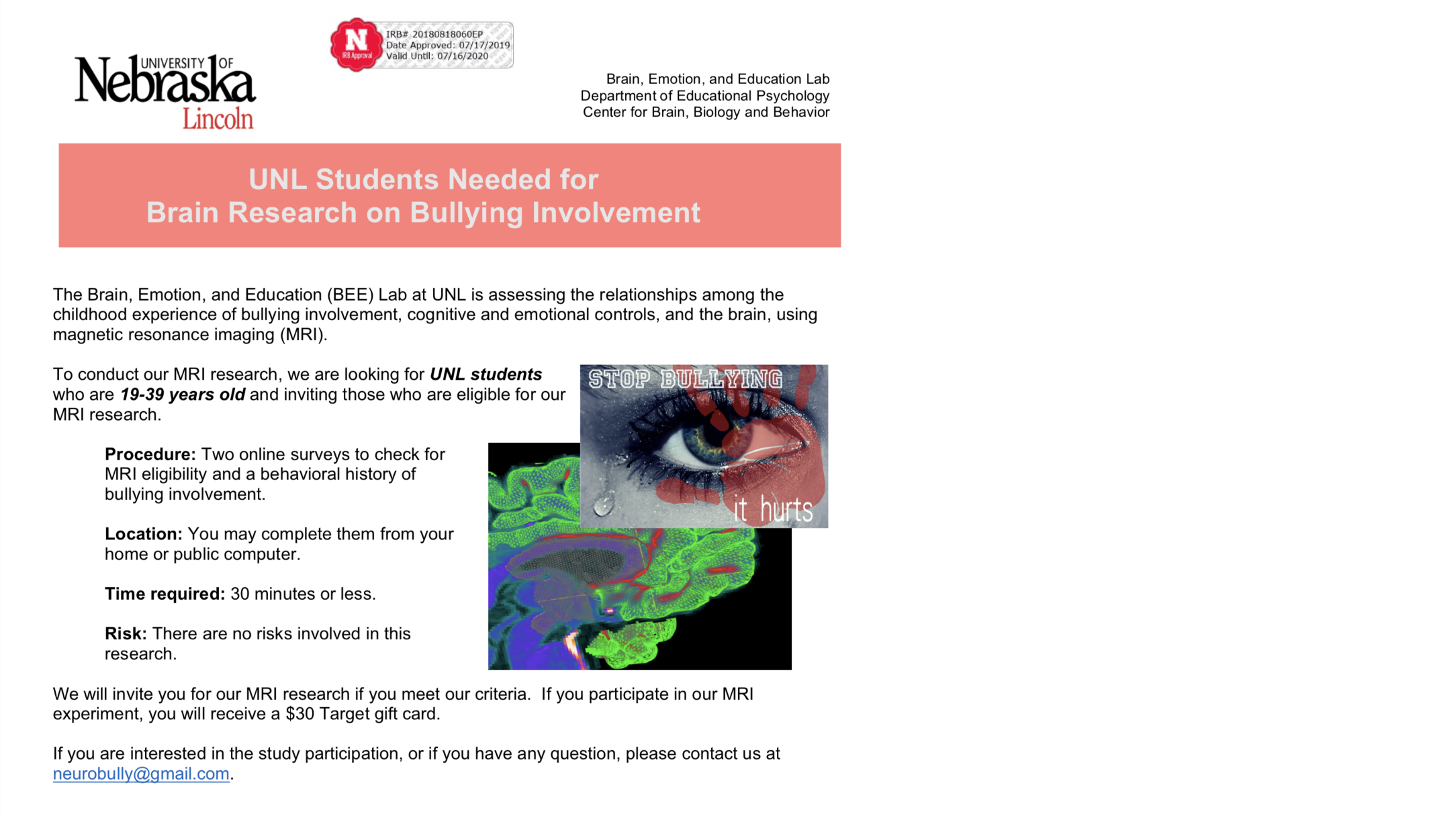 UNL students needed for brain research on bullying involvement.