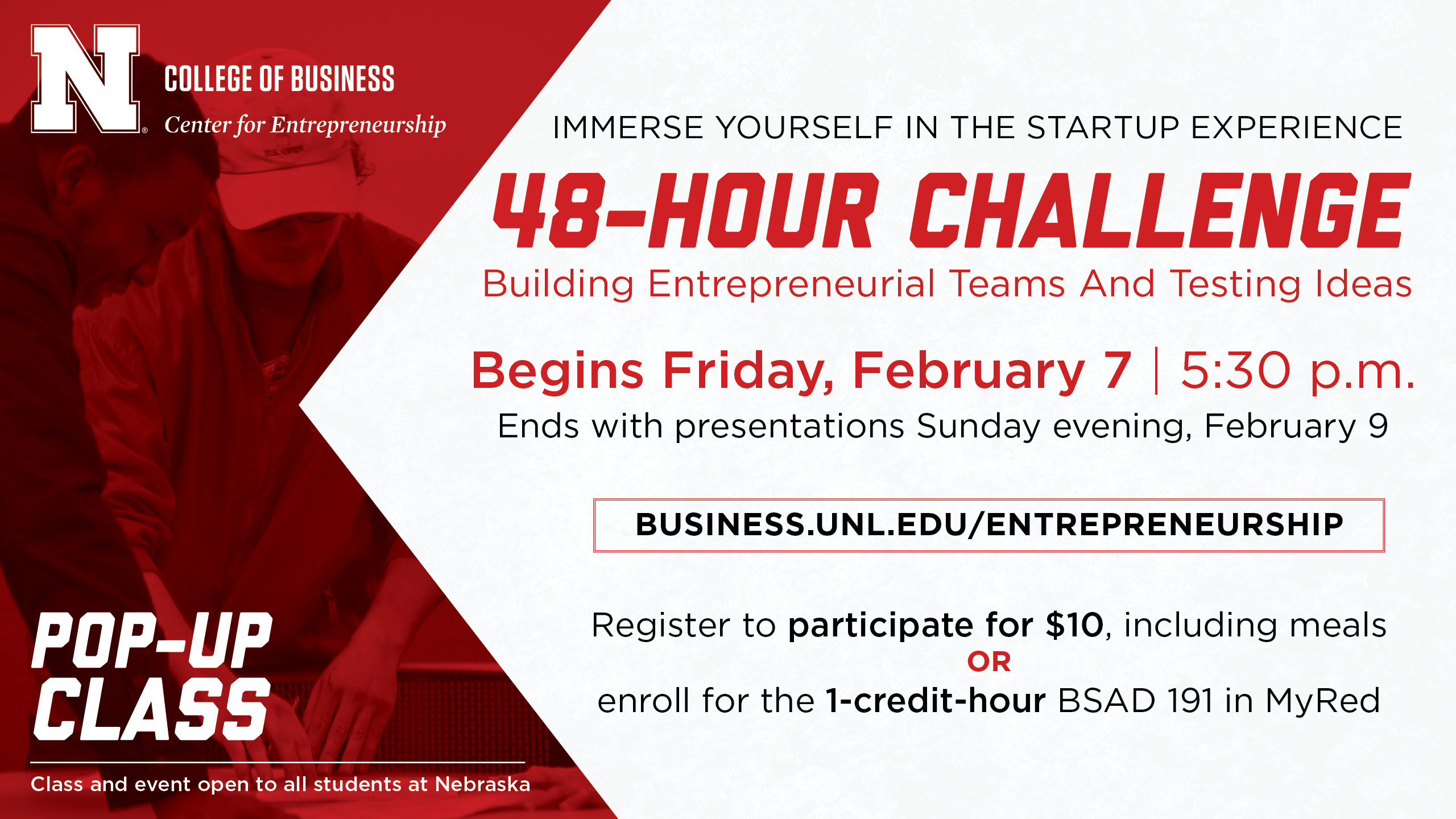 There are two ways to participate in the 48-Hour Challenge: as an event participant or as a student in a 1-credit-hour course.