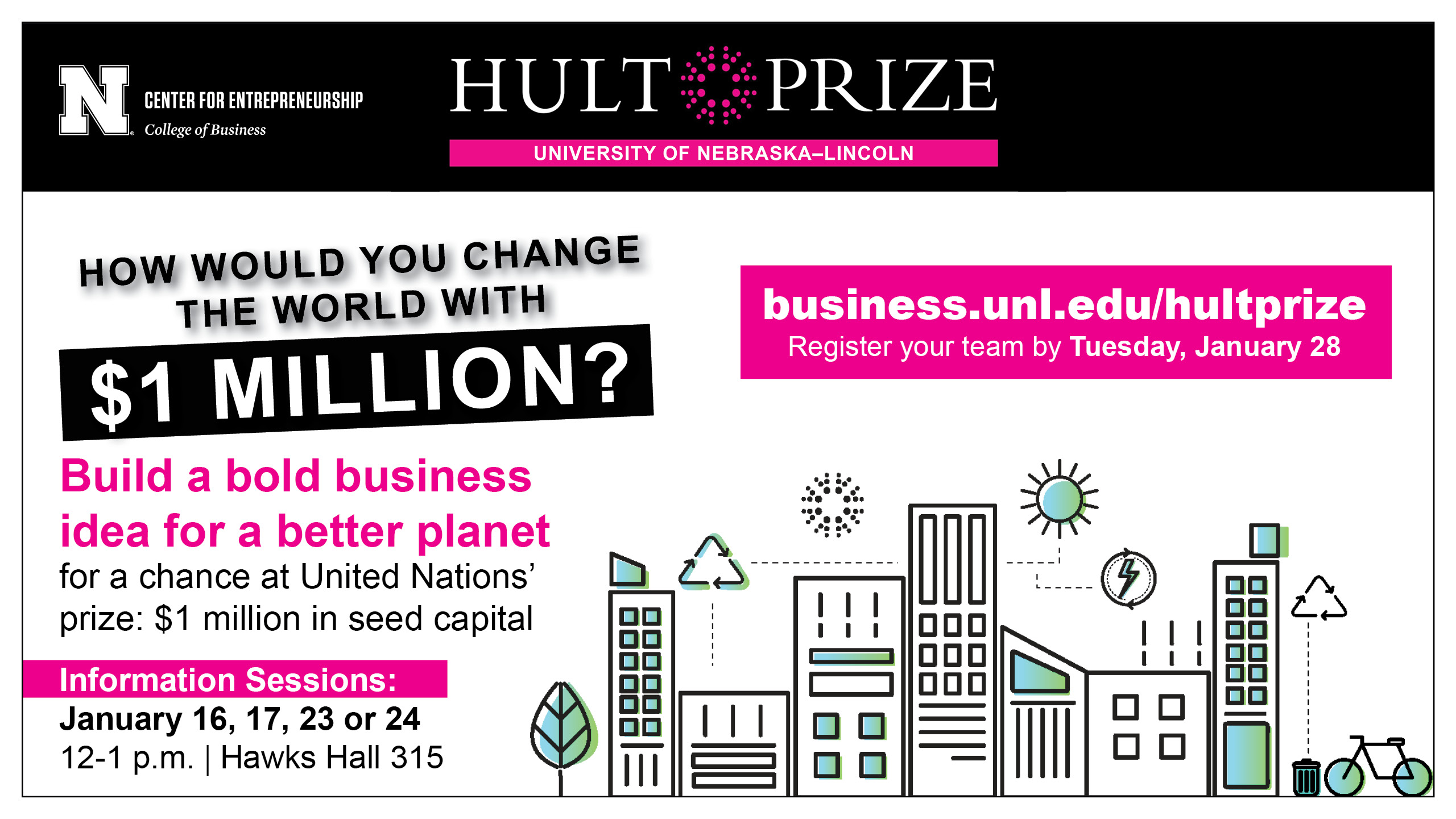 The Hult Prize Competition at the University of Nebraska–Lincoln invites all graduate students to join a competition that precedes the international social entrepreneurship with students from around the globe to solve the world’s most pressing issues thro