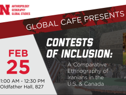 Global Cafe: Contests of Inclusion: A Comparative Ethnography of Iranians in the U.S. & Canada