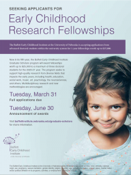 The program seeks to support high-quality research from diverse fields that impacts the early years, including health, education, social work, music, art, psychology, the neurosciences, and others. Multidisciplinary research and new methodologies are enco