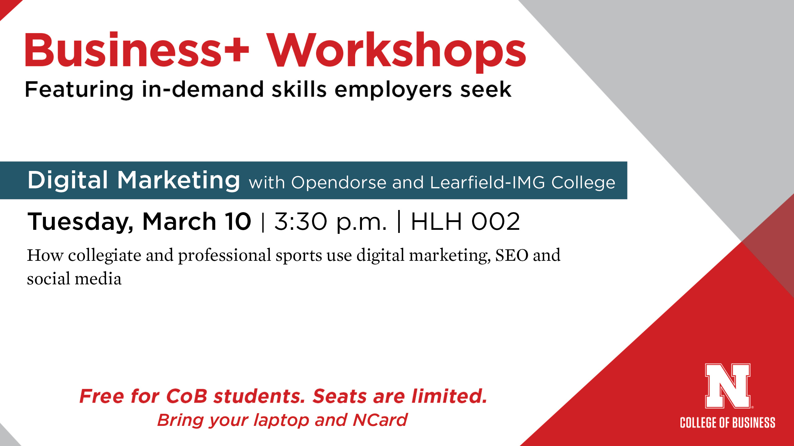 Free Digital Marketing Workshop, Tuesday March 10 at 3:30 in HLH 002.