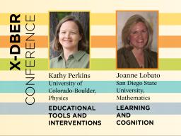 X-DBER fosters cross-disciplinary conversations on the core themes of educational tools and interventions; learning and cognitive research; diversity, inclusion and equity; student experiences and affect; and integrating disciplinary practices.