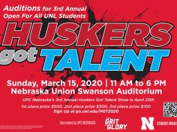 Show us what you're made of and audition for the 3rd annual Huskers Got Talent! 