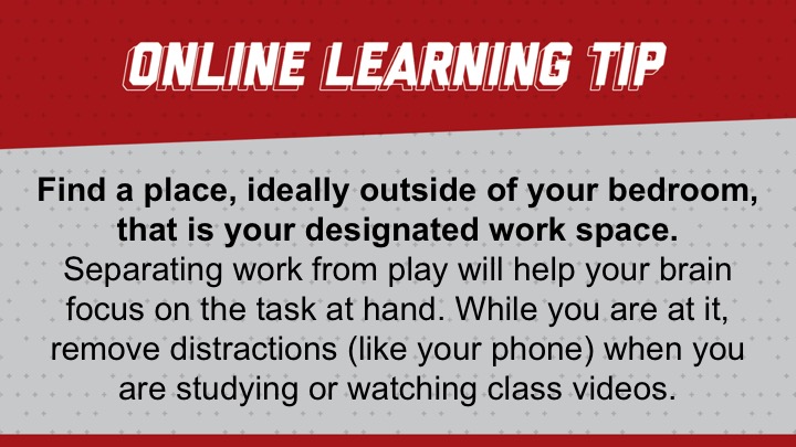 Online Learning Tip: Designate a workspace