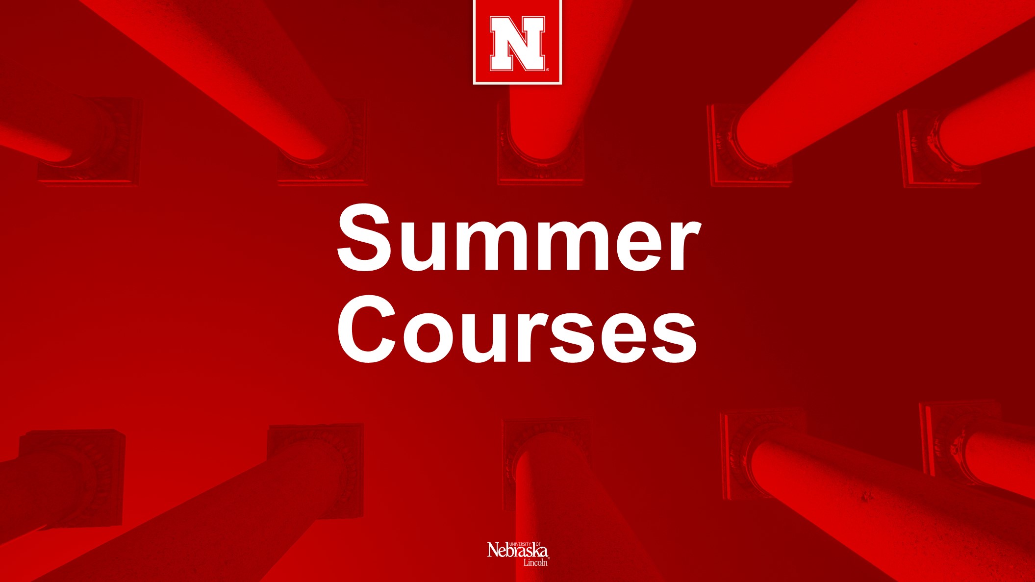 Summer Courses Announce University of NebraskaLincoln