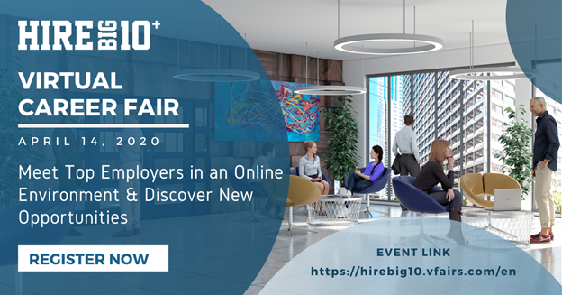 Are you searching for a job or internship? The Hire Big Ten + Virtual Career Fair on Tuesday, April 14, is a great opportunity for you to connect with employers that are interested in hiring Husker talent.