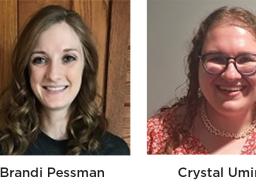 Brandi Pessman and Crystal Uminski, biological sciences graduate students, are two of four current graduate students to earn NSF Graduate Research Fellowships.