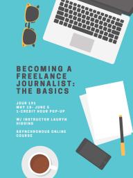 Becoming a Freelance Journalist / JOUR 191