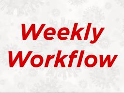 Weekly Workflow