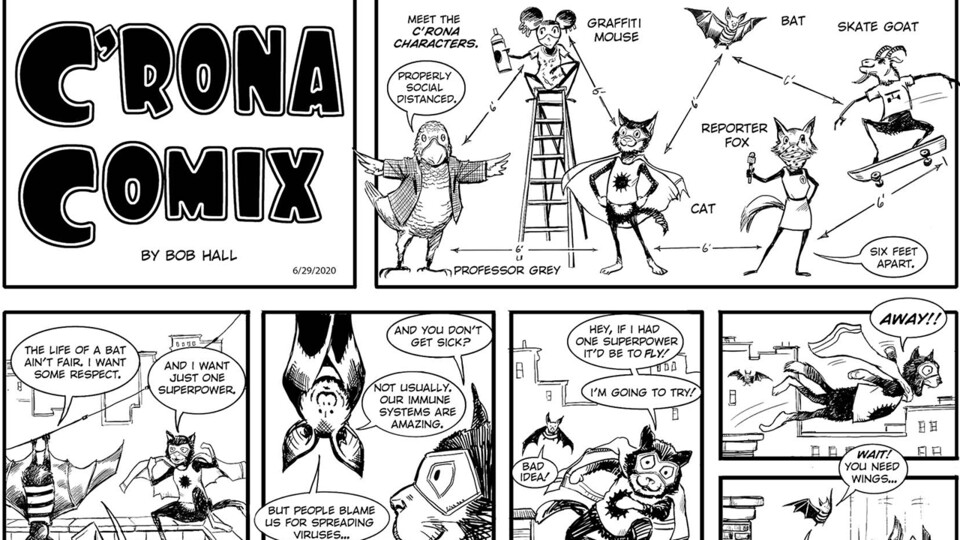 The opening panels of "C'rona Comix," a collaboration between Husker alumnus Bob Hall and University of Nebraska–Lincoln faculty. 