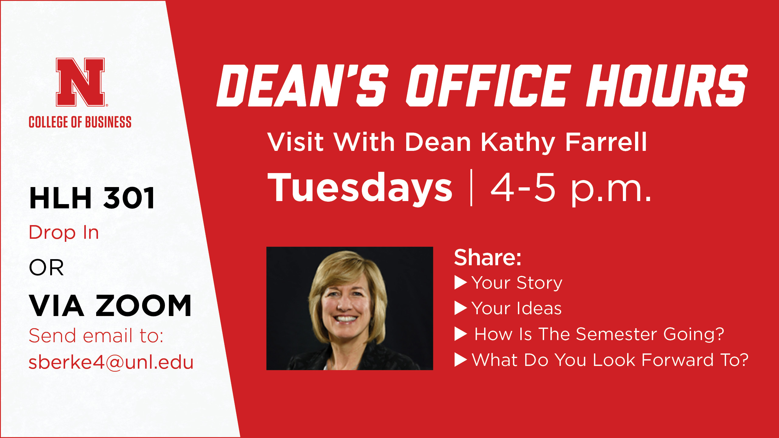 Dean's office hours HLH 301  or via zoom
