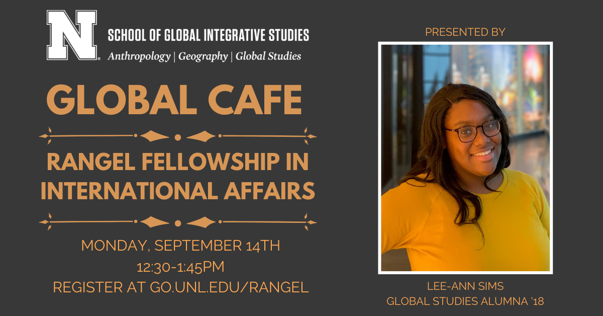 Global Cafe: Rangel Fellowship in International Affairs