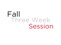 Register now for the Fall Three Week Session!