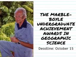 Marble-Boyle Undergraduate Achievement Awards in Geographic Science