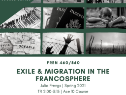 FREN 460/860: Exile & Migration in the Francosphere
