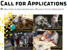 Apply for the Master's Program in Anthropology at Wichita State University