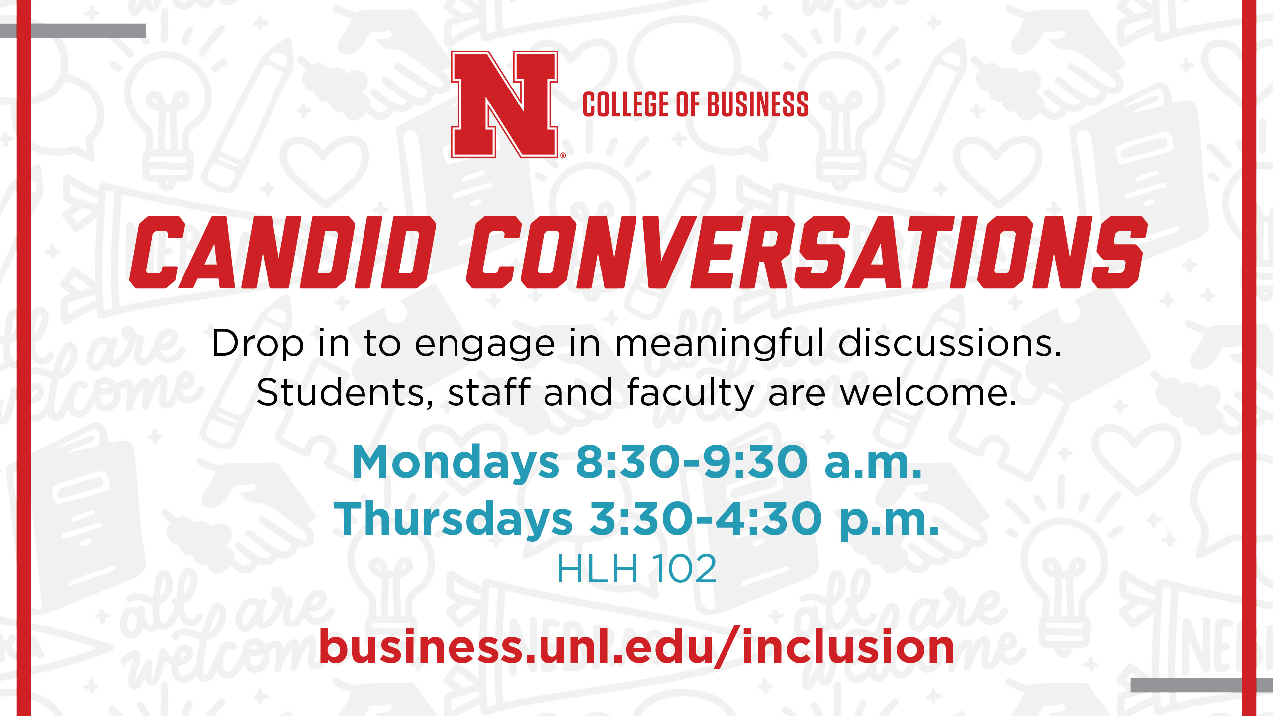 Candid Conversations | Mondays 8:30 - 9:30 a.m.  Thursdays 3:30-4:30 p.m.