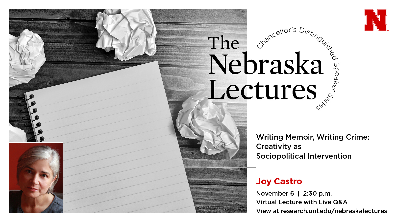 The Chancellor’s Distinguished Nebraska Lecture is sponsored by the Chancellor’s Office and the Office of Research and Economic Development.