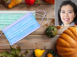 Wearing a mask whenever possible this holiday season, including at gatherings, is our best defense against the COVID-19 virus, said Josephine Lau, associate professor of architectural engineering.